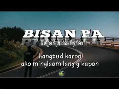 #BISAN PA W/ LYRICS - YouTube