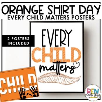 Every Child Matters Poster | Orange Shirt Day by Ren Made This | TPT