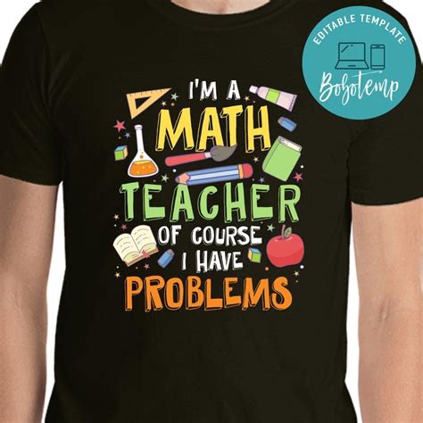 Math Teacher School Class Problem Funny T-Shirt | Bobotemp