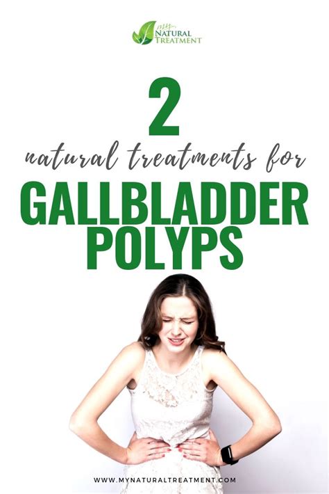 2 Natural Treatments for Gallbladder Polyps | Natural treatments ...