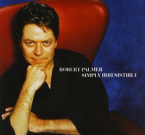 Simply Irresistable : Robert Palmer: Amazon.fr: CD et Vinyles}