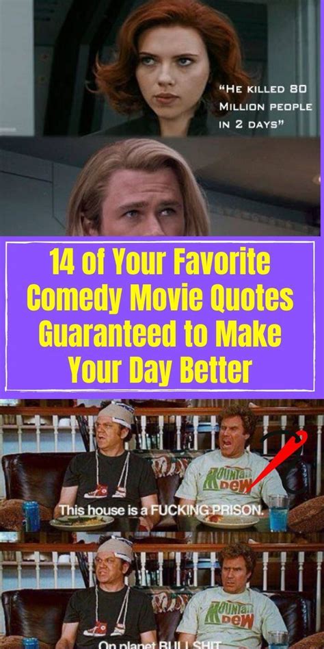 14 of your favorite comedy movie quotes guaranteed to make your day ...