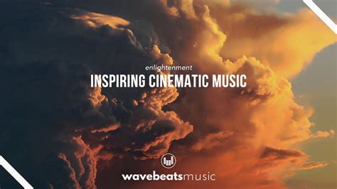 Inspiring and Motivational Cinematic Background Music For Videos ...