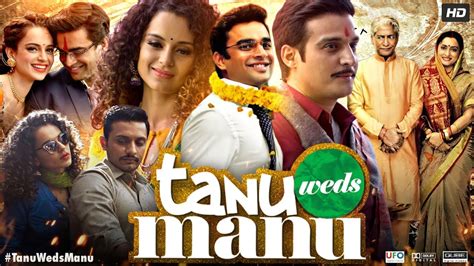 Tanu Weds Manu Full Movie | R. Madhavan | Kangana Ranaut | Jimmy ...