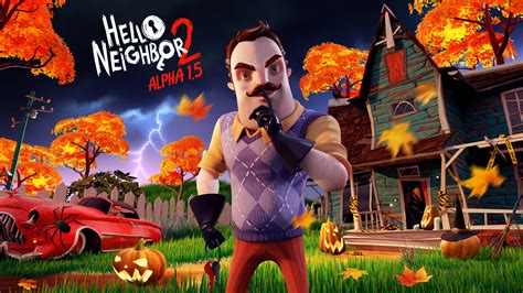 Hello Neighbor 2 Alpha 1.5: Spooky Scary Raven Brooks - Xbox Wire