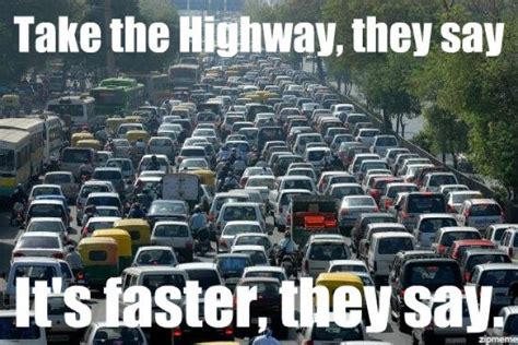 Funny Quotes On Traffic Jams - ShortQuotes.cc