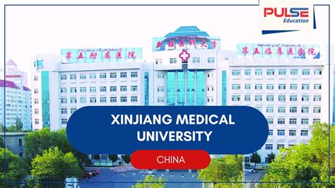 Xinjiang Medical University in China | Admission | Fees | Eligibility