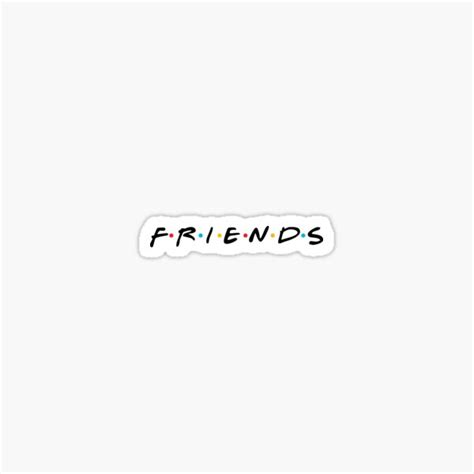 Friends Stickers | Redbubble