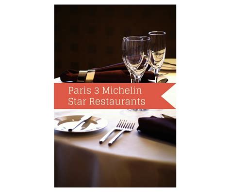 Paris Michelin Dining: Three-Star Restaurants to Try - French Wine Explorers