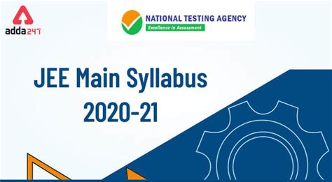 JEE Main Syllabus 2020 (Released): Syllabus For Physics, Chemistry And Mathematics