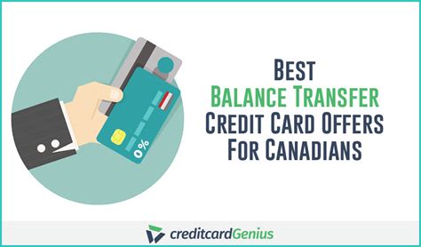 Best Balance Transfer Credit Card Offers For Canadians | creditcardGenius