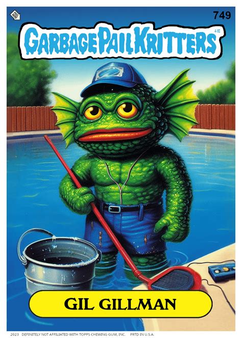 I make Garbage Pail Kids parodies. Here's a certain amphibious poolboy ...