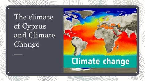 The climate of cyprus and climate change (v2)