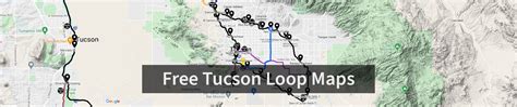 Tucson Loop Interactive Map| Chuck Huckelberry Loop| Free Maps | Friends of The Tucson Loop ...