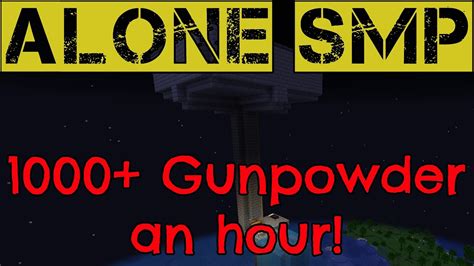 Building a high efficiency gunpowder farm Alone SMP - YouTube