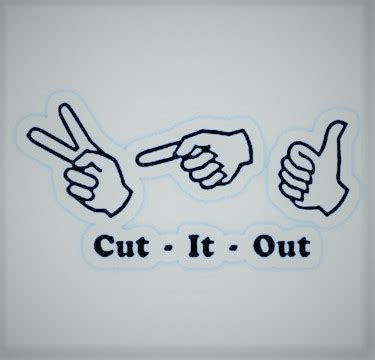 CUT. IT. OUT. – Homily on the Spot