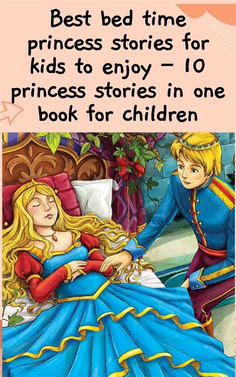 Best bed time princess stories for kids to enjoy: 10 princess stories in one book for children ...