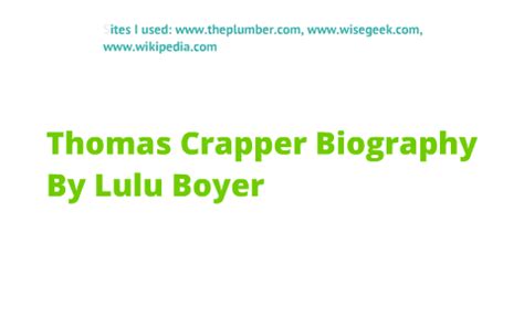 Thomas Crapper Biography by Lulu Boyer on Prezi