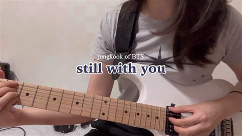 정국 - Still with you cover - YouTube