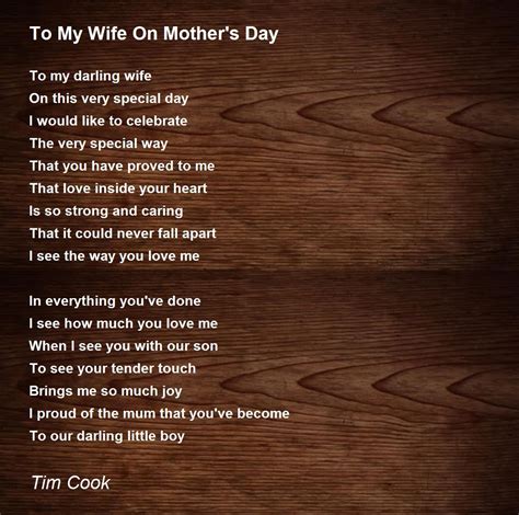 To My Wife On Mother's Day - To My Wife On Mother's Day Poem by T Cook