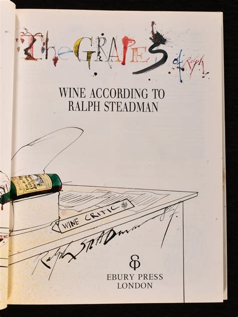 The Grapes of Ralph: Wine according to Ralph Steadman by Ralph Steadman ...