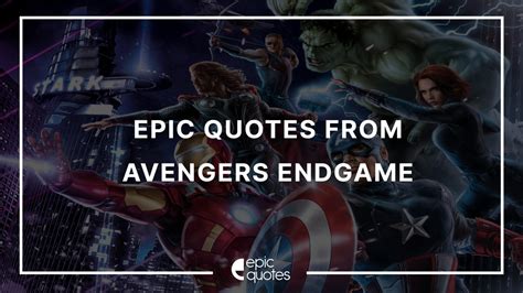 Epic Quotes From Avengers Endgame