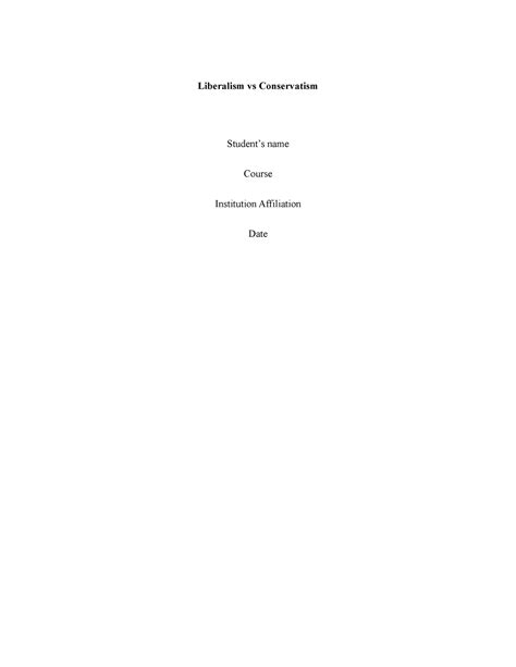 Liberalism vs Conservatism-1 - Liberalism vs Conservatism Student’s ...