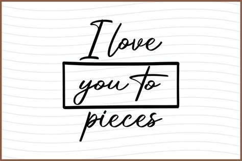 I Love You to Pieces Graphic by DesignPlanet · Creative Fabrica