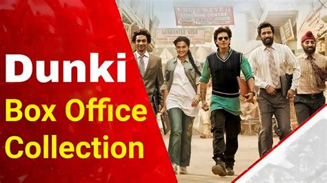 Dunki Box Office Collection | Worldwide | Day Wise