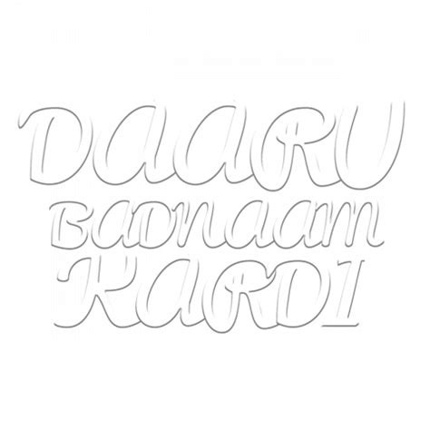 daaru badnam kardi text png Total PNG | Free Stock Photos