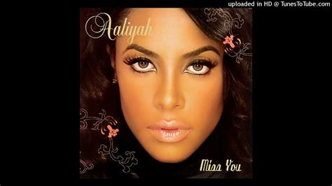 Aaliyah - Miss You (Remix) featuring Jay-Z - YouTube