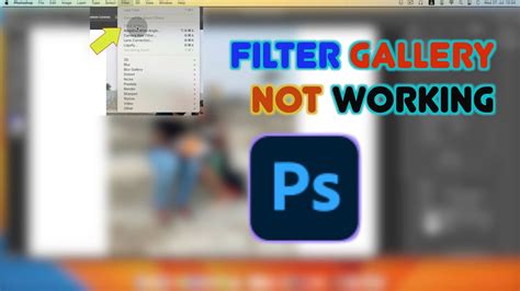 Filter Gallery Not Working Photoshop 2024 - Tana Roseanne