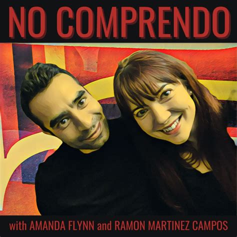 No Comprendo | Listen to Podcasts On Demand Free | TuneIn