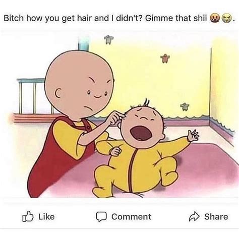 Image result for caillou meme | Really funny memes, Funny relatable memes, Stupid funny memes