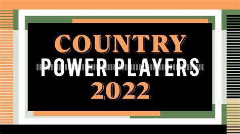 Billboard's 2022 Country Power Players List Revealed