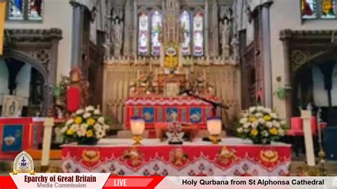 Holy Qurbana : Live from St Alphonsa Cathedral, Eparchy of Great ...