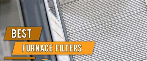 Discover the Best Furnace Filters For Airflow