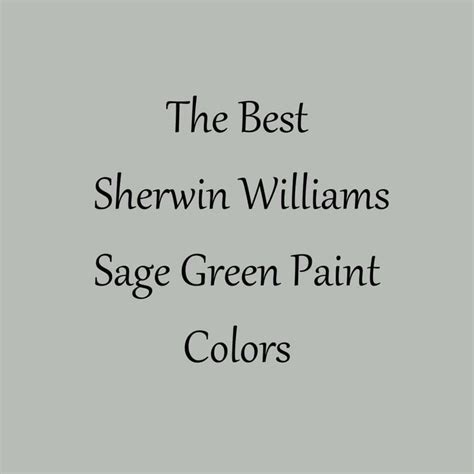the best shewin williams sage green paint colors