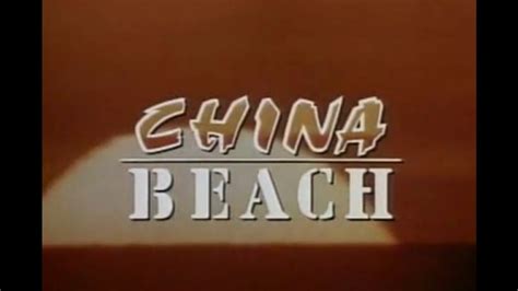 China Beach Opening and Closing Credits and Theme Song - YouTube