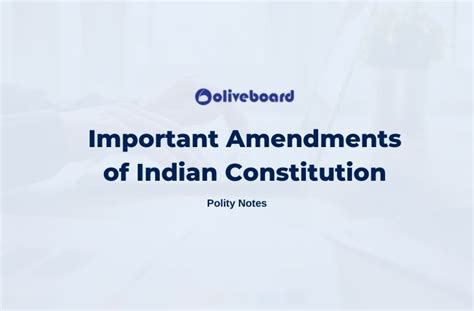 List of Important Amendments to Indian Constitution - Free Notes