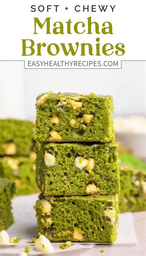 Matcha Brownies with White Chocolate Chips - Easy Healthy Recipes