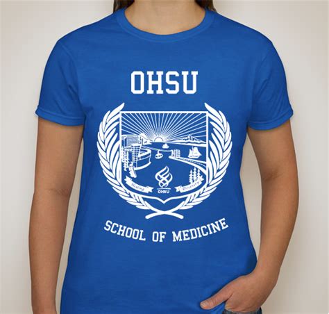 OHSU School of Medicine Custom Ink Fundraising