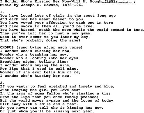 World War One(WW1)Era Song Lyrics for: I Wonder Who's Kissing Her Now-Will M Hough 1909