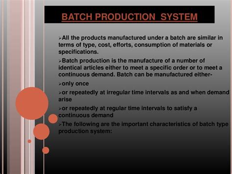 Batch Production System