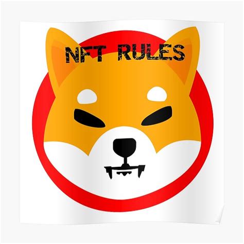 "SHIBA INU NFT Rules" Poster for Sale by jimsedric | Redbubble