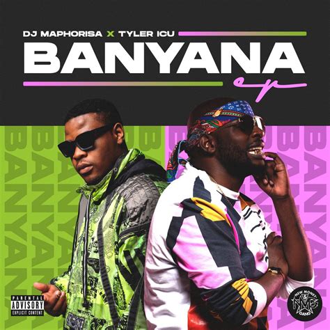 Banyana (EP) by DJ MAPHORISA - Album Tracklist and Lyrics | AfrikaLyrics