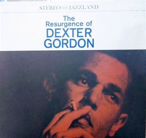 DEXTER GORDON RESURGENCE DG STEREO JAZZ 33 RPM RECORD MUSIC ALBUM | Dexter gordon, Music album ...