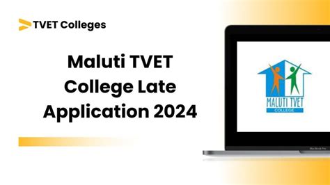 Maluti TVET College Late Application 2024