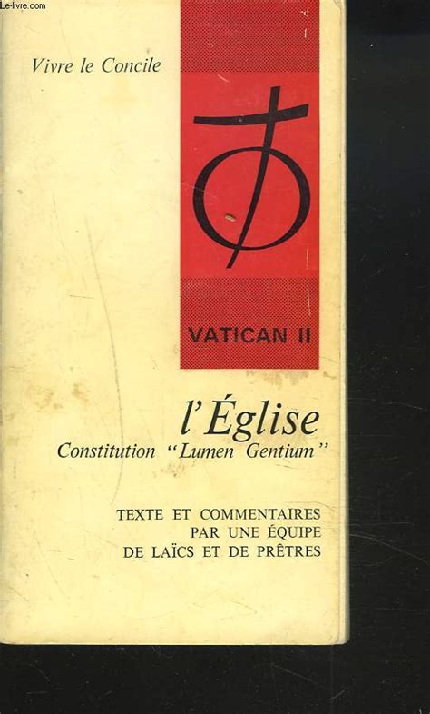 THE CHURCH. CONSTITUTION ""LUMEN GENTIUM"". VATICAN II. TEXT & COMMENTS BY... | eBay