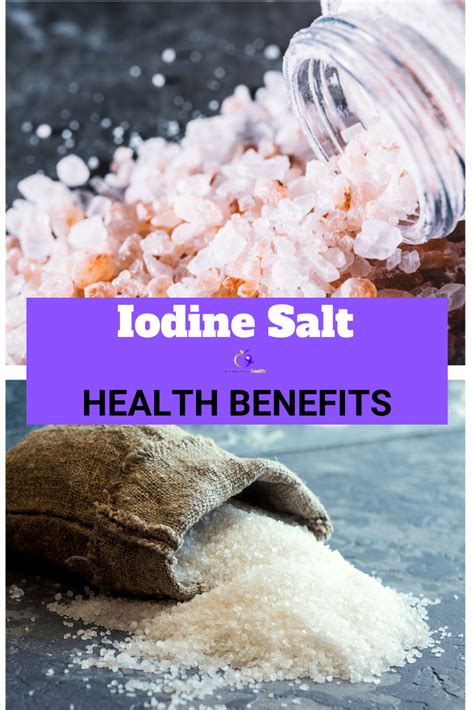 Iodized Salt, Dead Sea Salt, Iodine, Percentage, Health Benefits ...